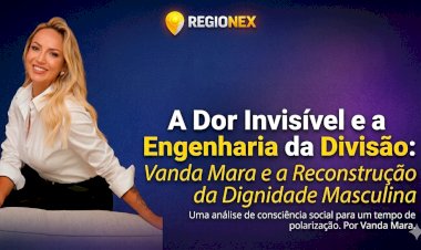 A Dor Invisível e a Engenharia da Divisão: Vanda Mara e a Reconstrução da Dignidade Masculina