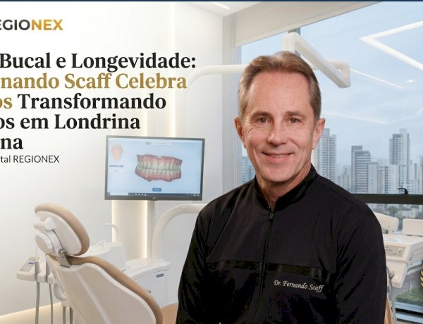 Saúde Bucal e Longevidade: Dr. Fernando Scaff Celebra 35 Anos Transformando Sorrisos em Londrina
