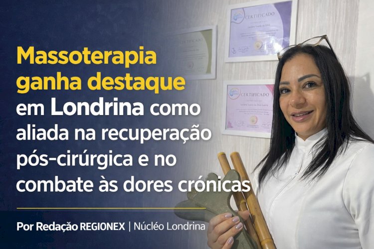 Massoterapia ganha destaque em Londrina como aliada na recuperação pós-cirúrgica e no combate às dores crônicas